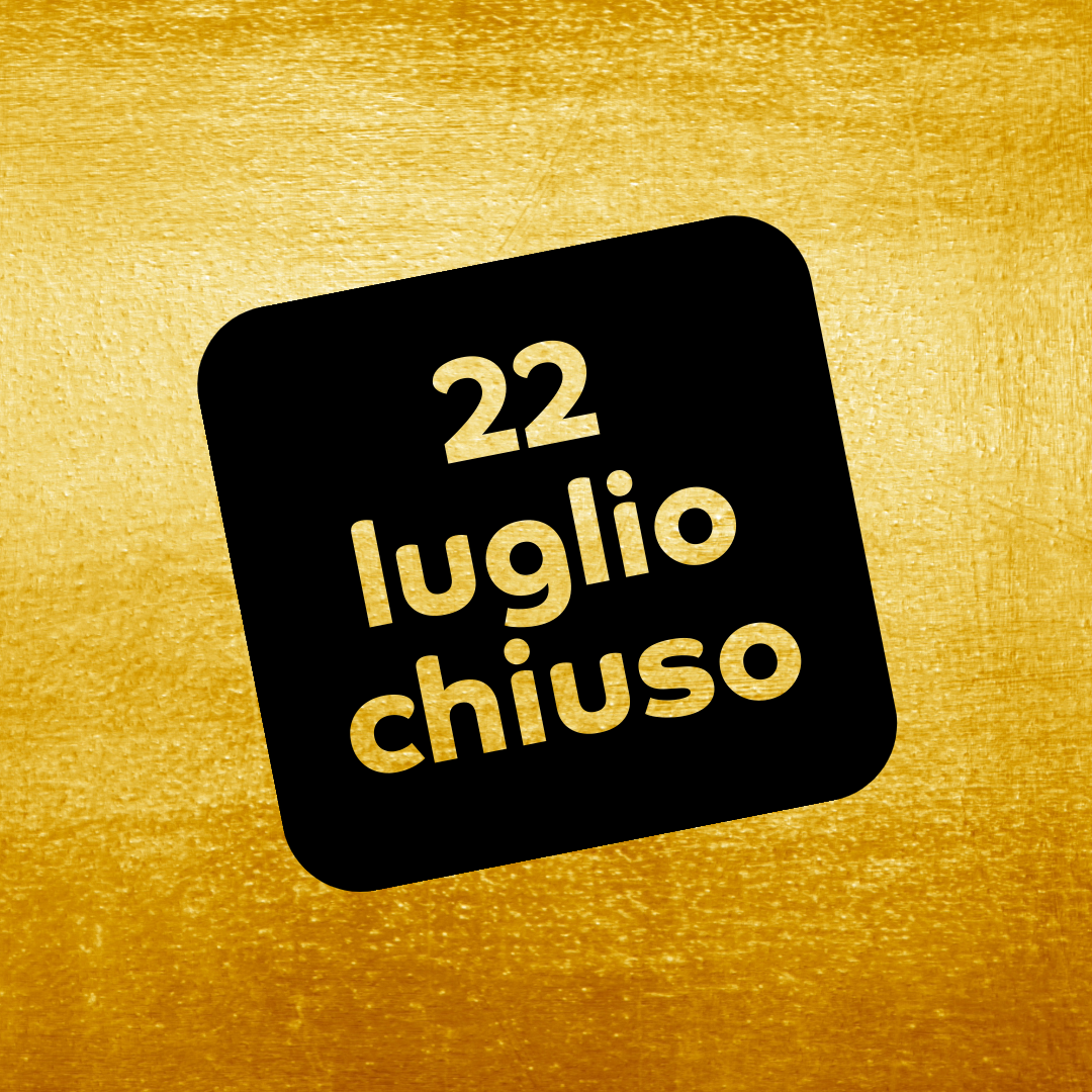 22 luglio chiuso